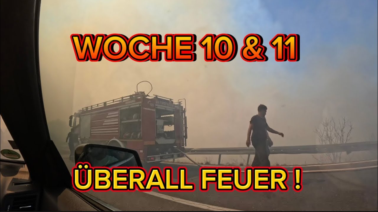 Weltreise Woche 10 & 11 | Überall Feuer 🔥 