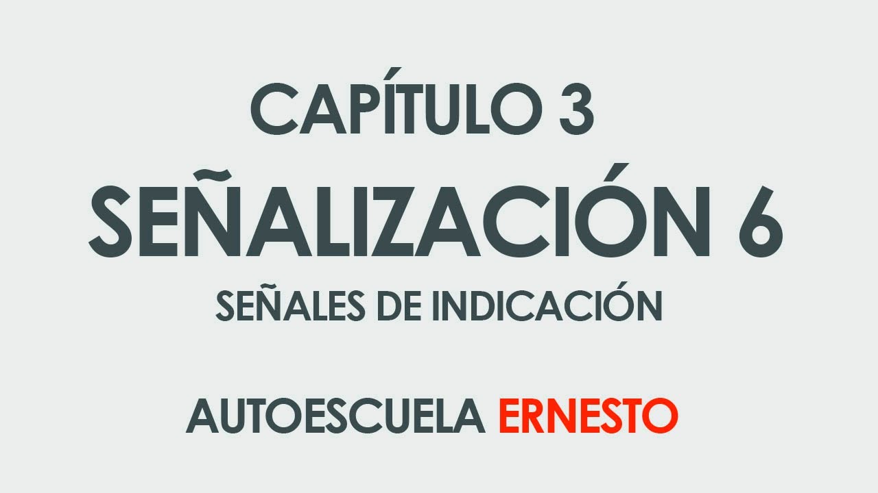 CAPÍTULO 3 SEÑALIZACIÓN 6