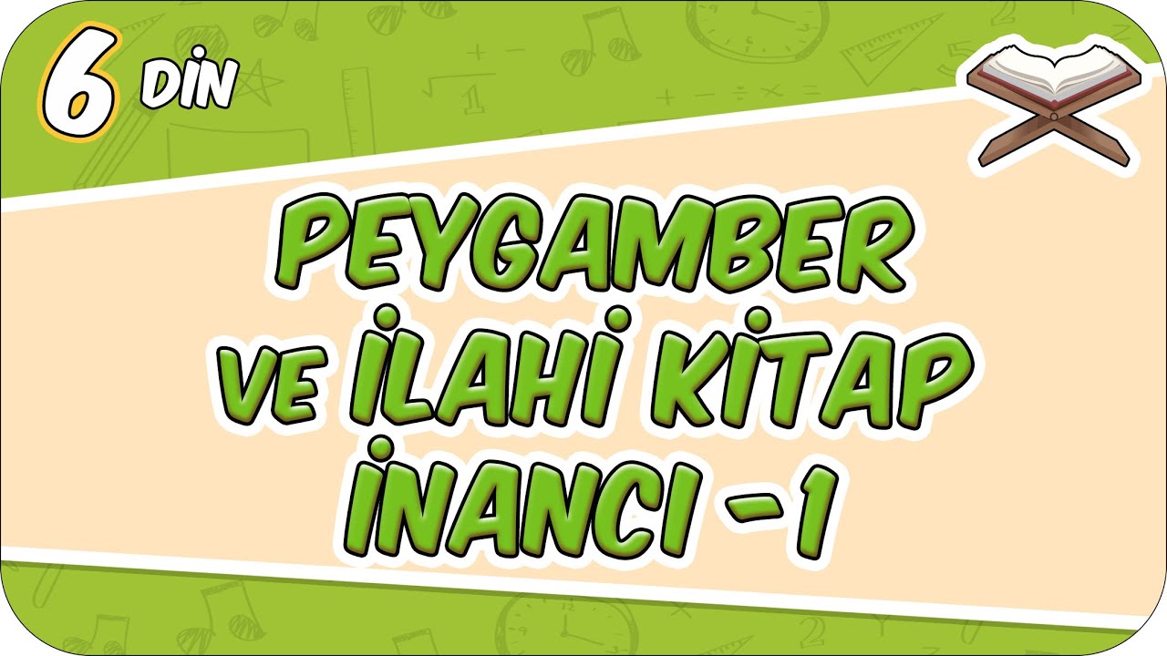 Peygamber ve İlahi Kitap İnancı-1 📖 6DIN1 