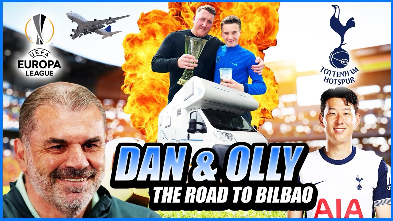 DAN & OLLY THE ROAD TO BILBAO 🤯