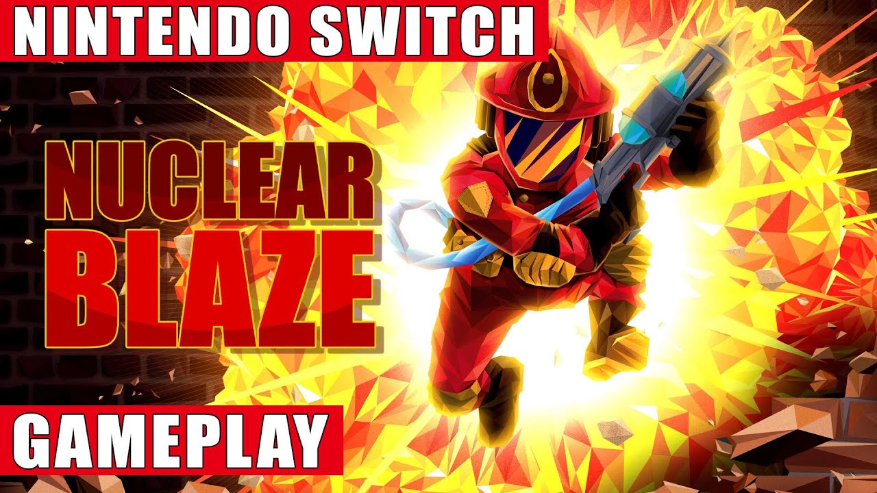 Nuclear Blaze Nintendo Switch Gameplay