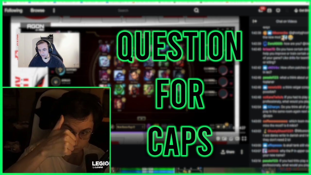 Caps Answers Caedrel's Question
