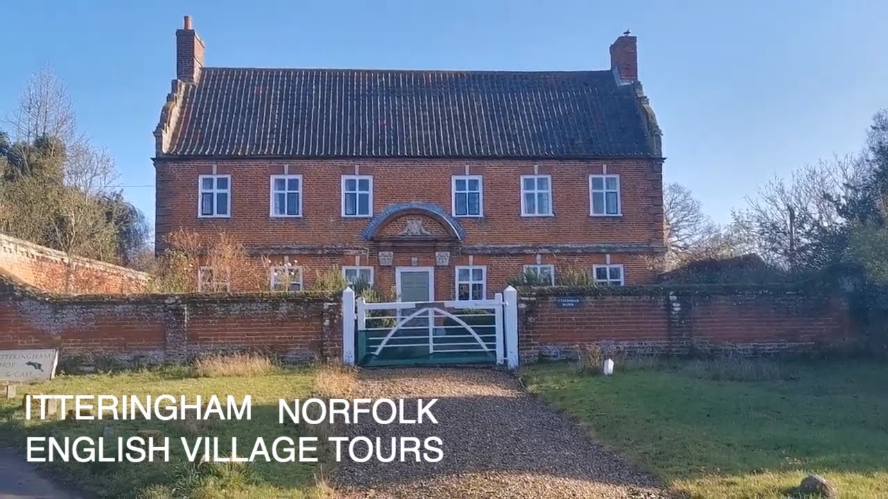 ENGLISH COTTAGES-VILLAGE TOUR ~ Itteringham Norfolk