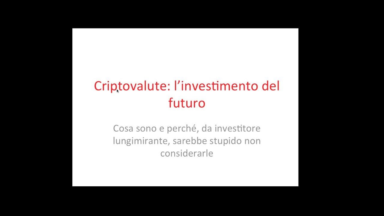 Che cosa sono le Criptovalute? (Bitcoin, Ethereum, Ripple ecc...) Come funzionano?