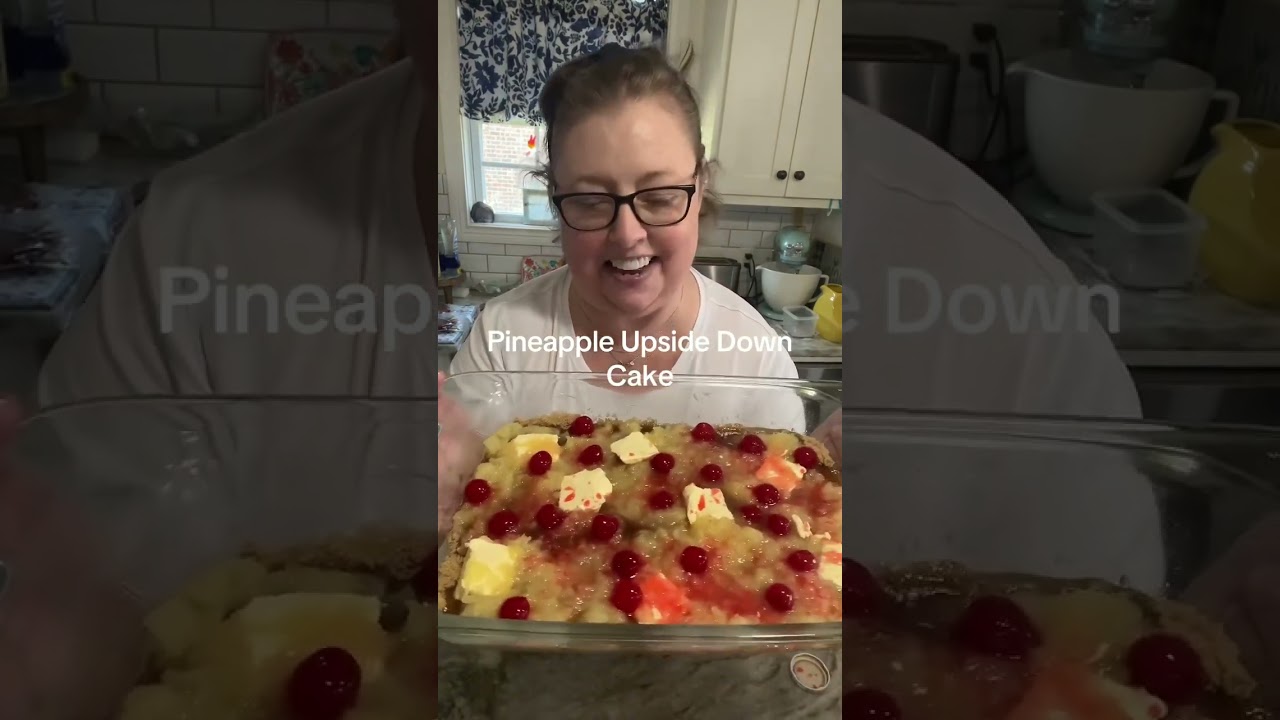 Pineapple Upside Down Cake!
