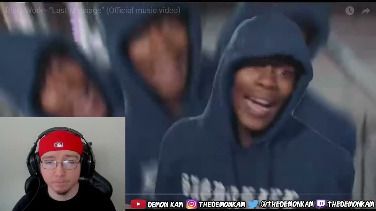 Demon Kam Reacts to BlockWork - “Last Message” (Official music video)
