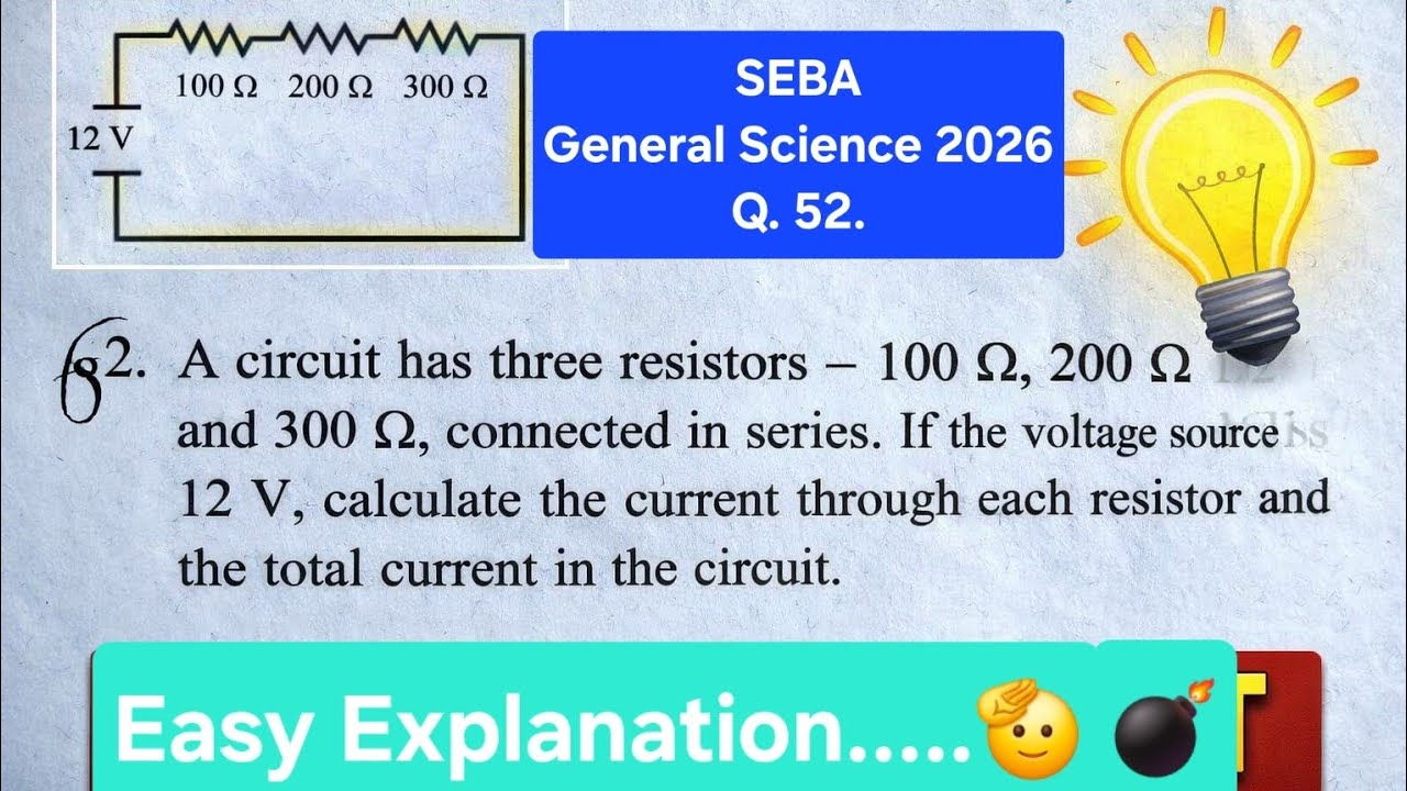 SEBA General Science 2026 || Q.52 || Series Combination ||