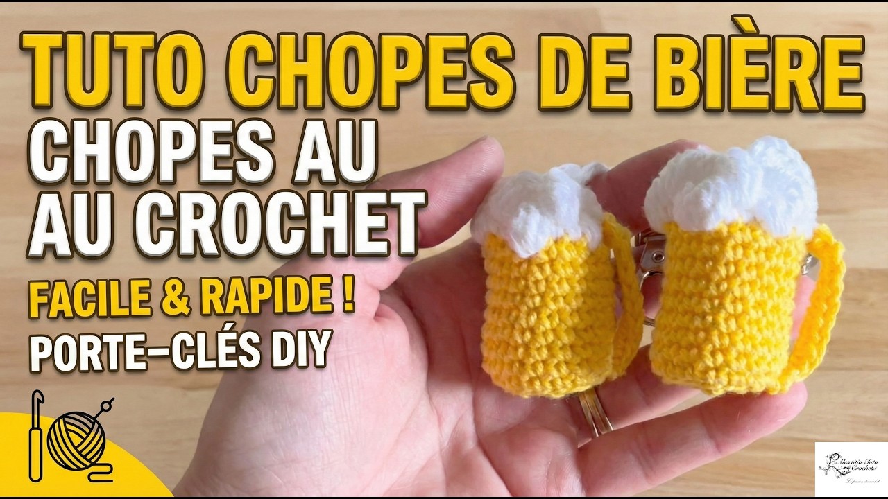 Tuto chope de bière au crochet  @AlextitiaTutoCrochet