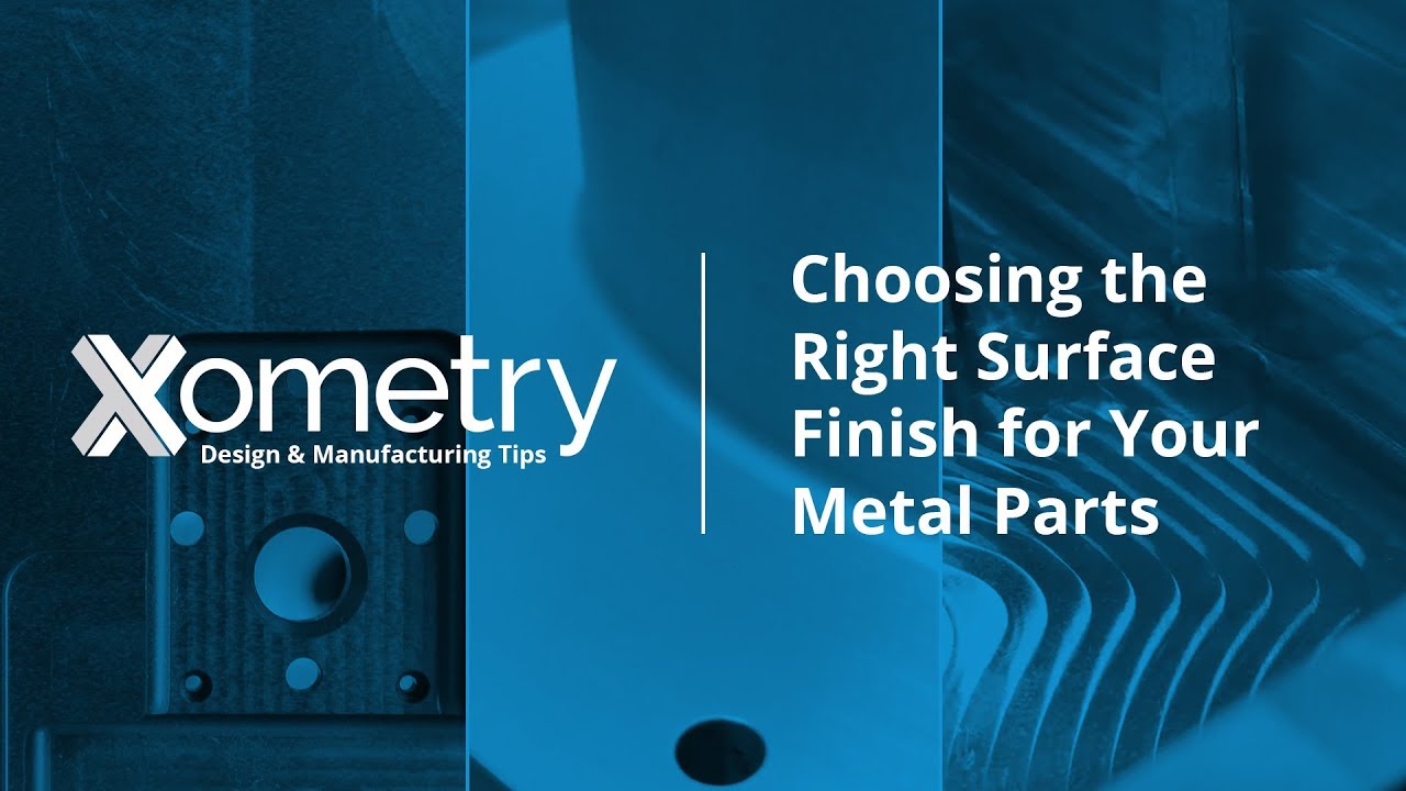 Choosing the Right Surface Finish for Your Metal Parts