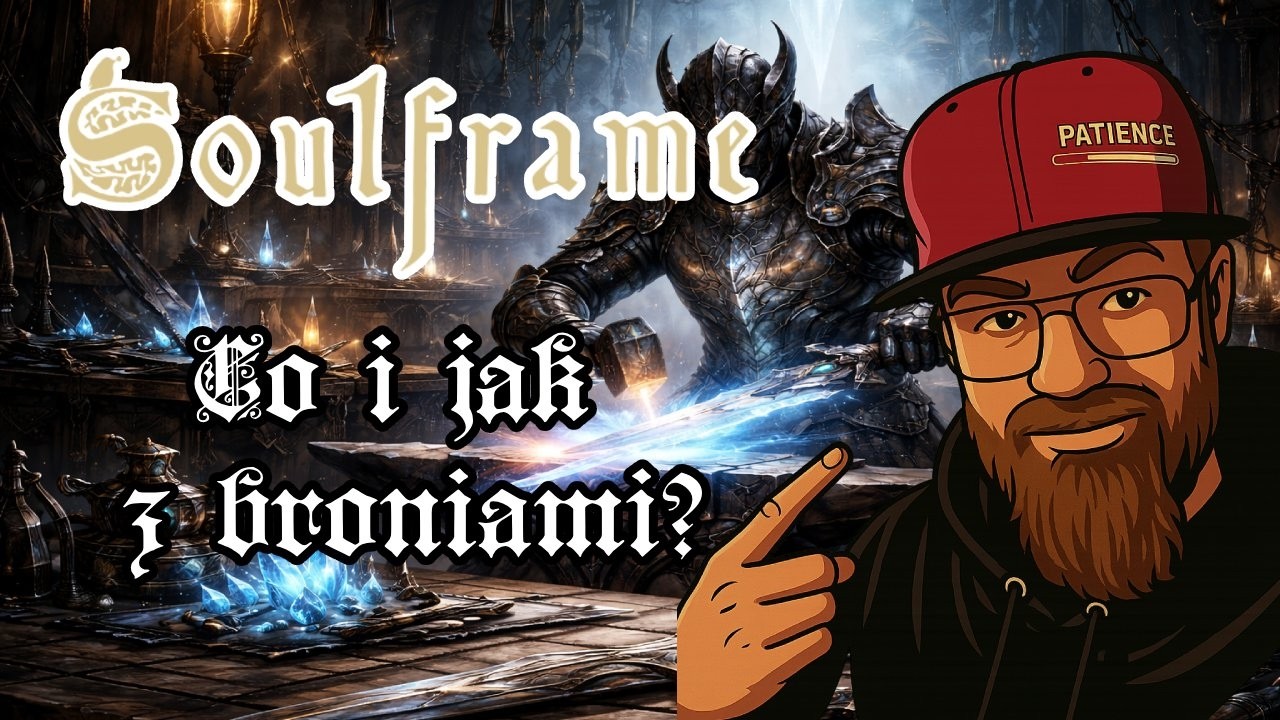 Bronie: Wszystko co musisz wiedzieć! #soulframe  Preludia 12
