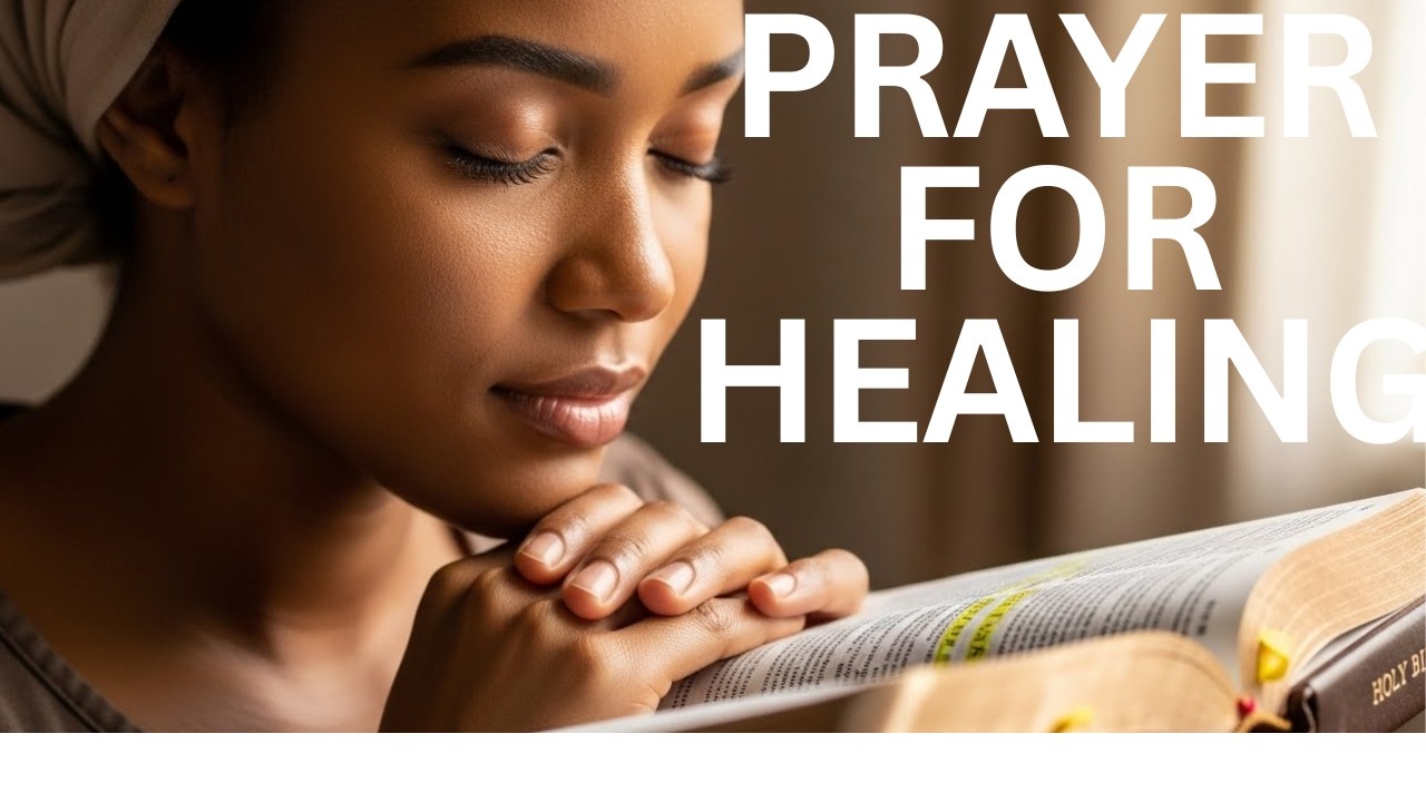 Powerful Healing Prayer for the Sick — God’s Healing Touch