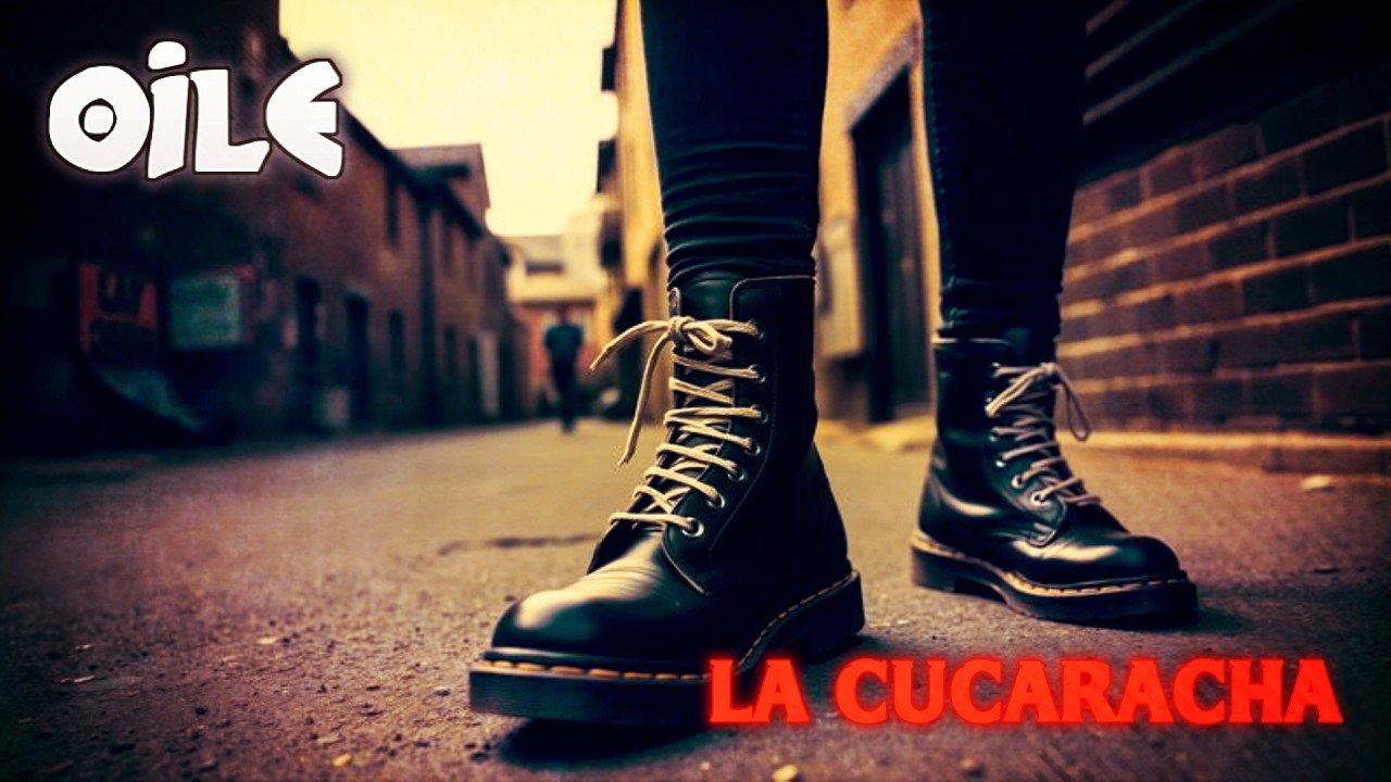 OiLE - La Cucaracha [Traditional Cover]