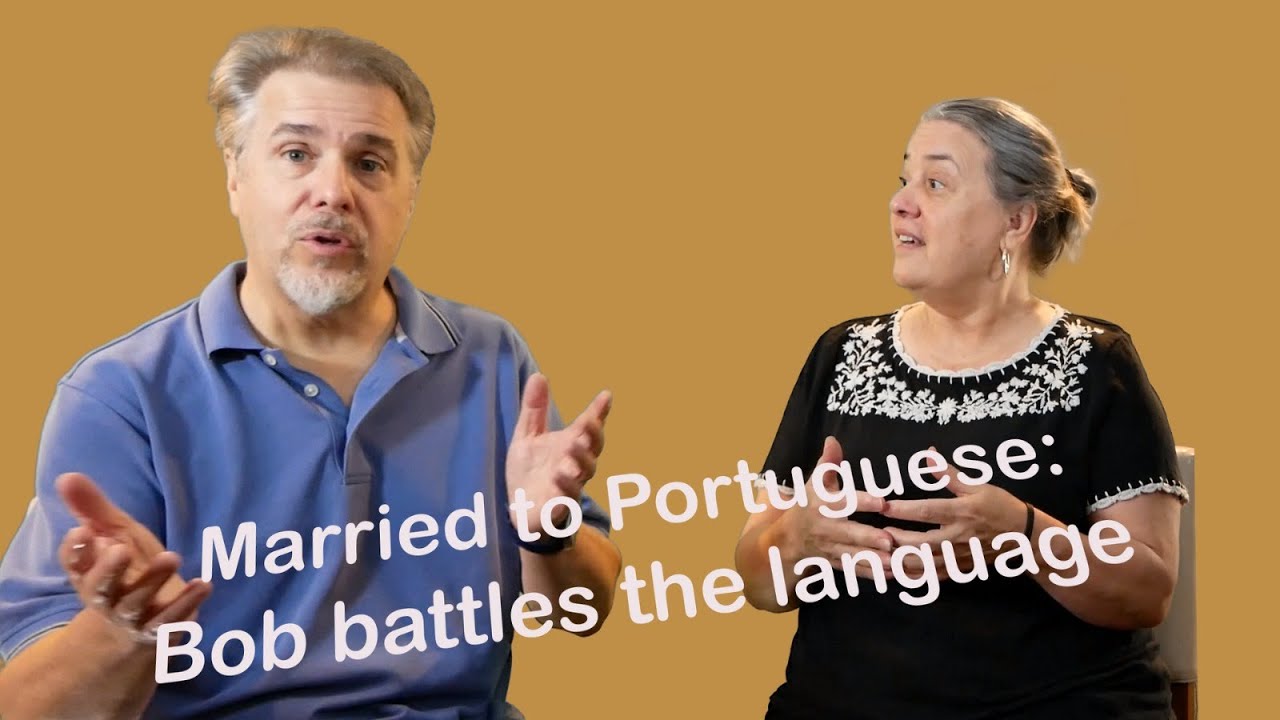 Married to Portuguese - Episode 3 Bob battles the language!