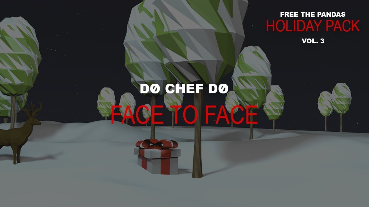 DØ CHEF DØ - Face To Face