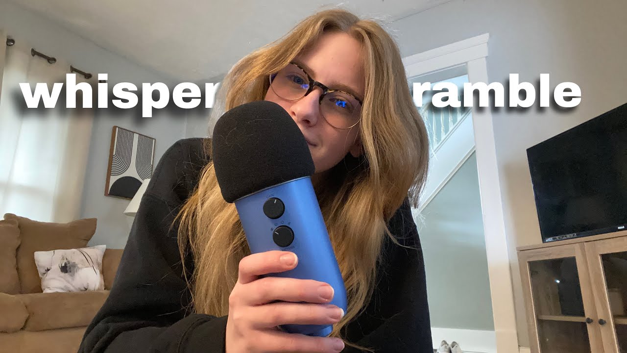 Whisper Rambling ASMR
