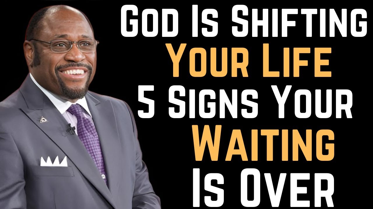 God Is Shifting Your Life! 5 Signs Your Waiting Is Over”(Myles.Munrcoe)