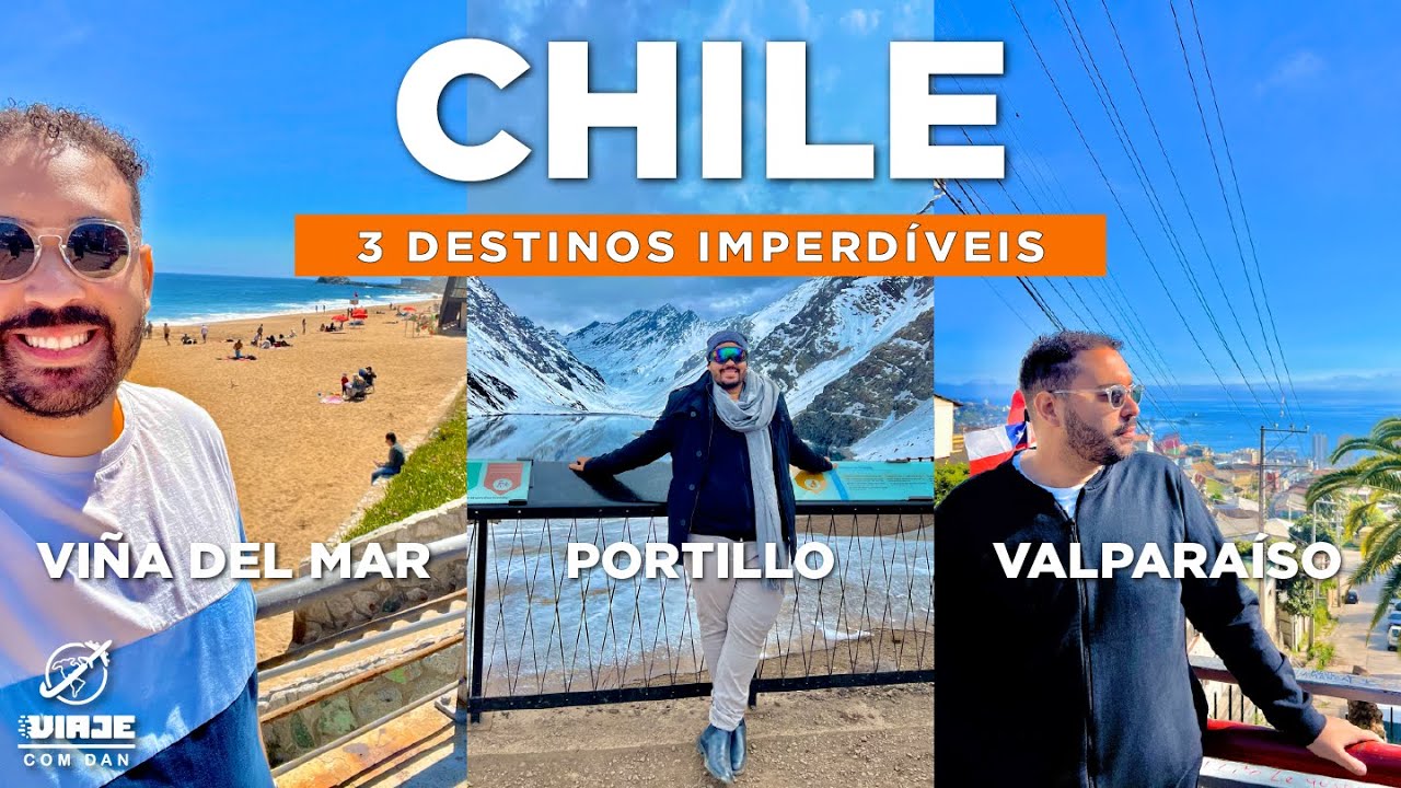 Valparaíso, Viña del Mar e Portillo: 3 Passeios IMPERDÍVEIS no Chile!