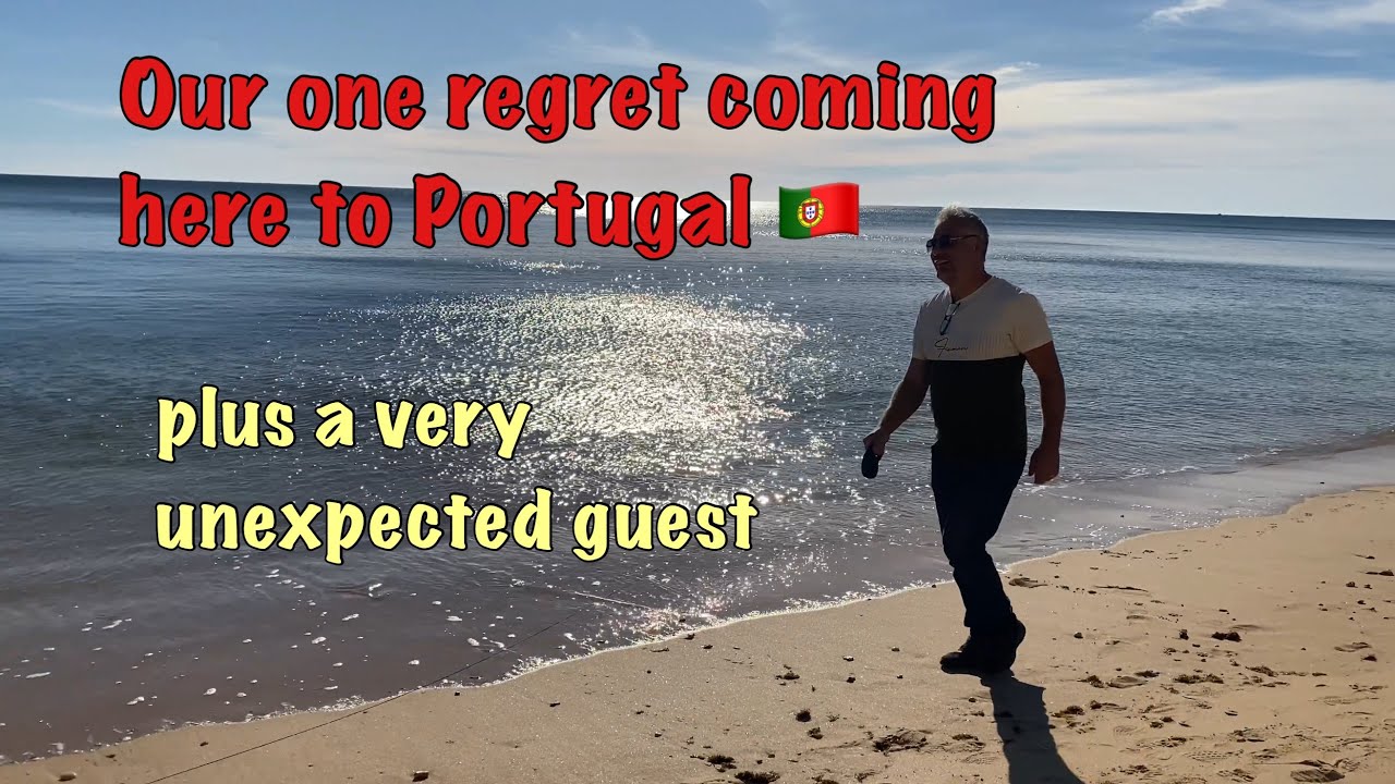 Our one regret coming here to Portugal 🇵🇹 plus a very unexpected guest 🤔