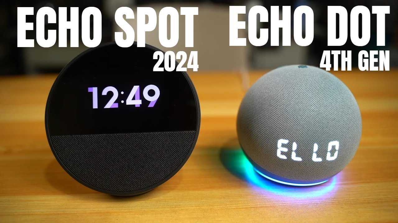 Amazon Echo Spot 2024 vs Amazon Echo dot 4th gen
