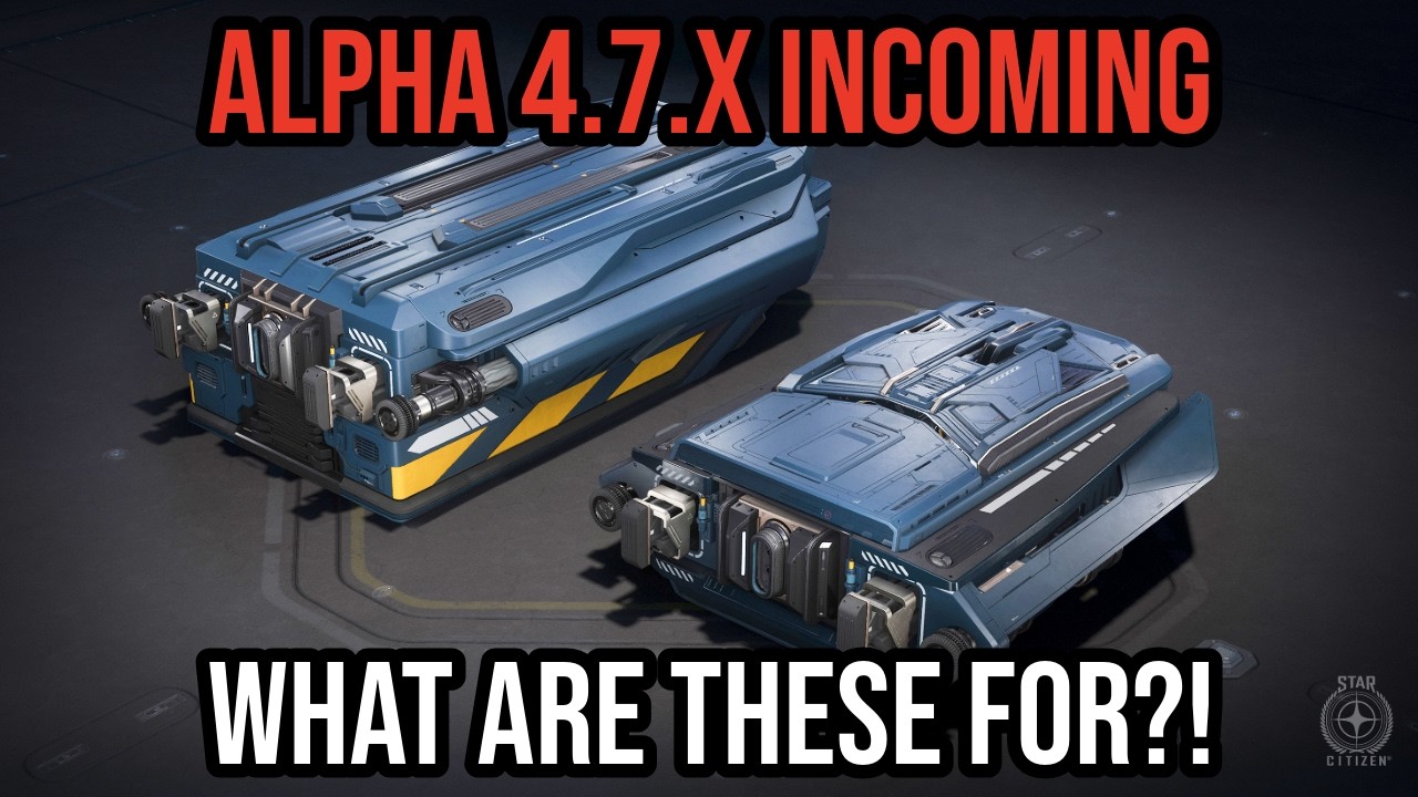 Star Citizen Alpha 4.7.x INCOMING - New Ships, Planet Tech v5 & What Are These Modules?!