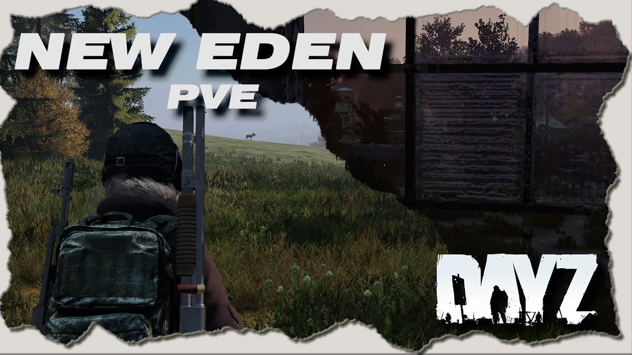 DAYZ PVE | ПРОЕКТ NEW EDEN: ДОЛГАЯ ДОРОГА И ПЕРВЫЙ ПОХОД НА ВОЕННУЮ БАЗУ