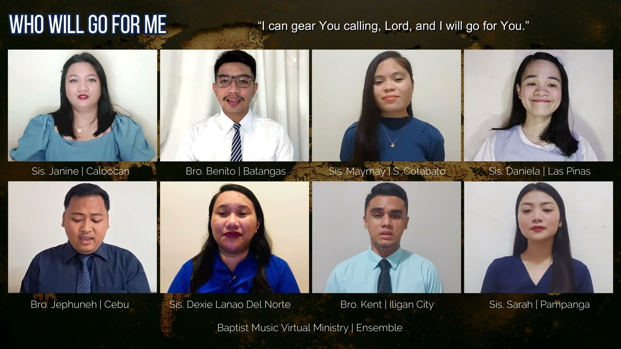 Who Will Go for Me | Baptist Music Virtual Ministry