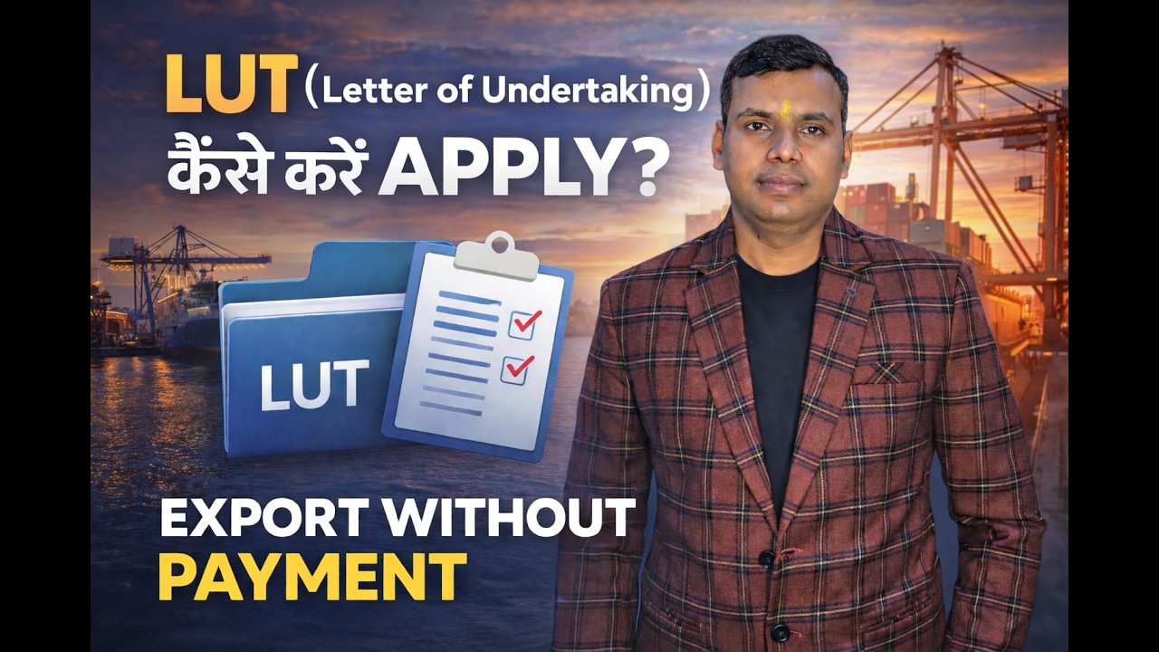 LUT under GST – Full Guide | How to Apply LUT on GST Portal (Step-by-Step)