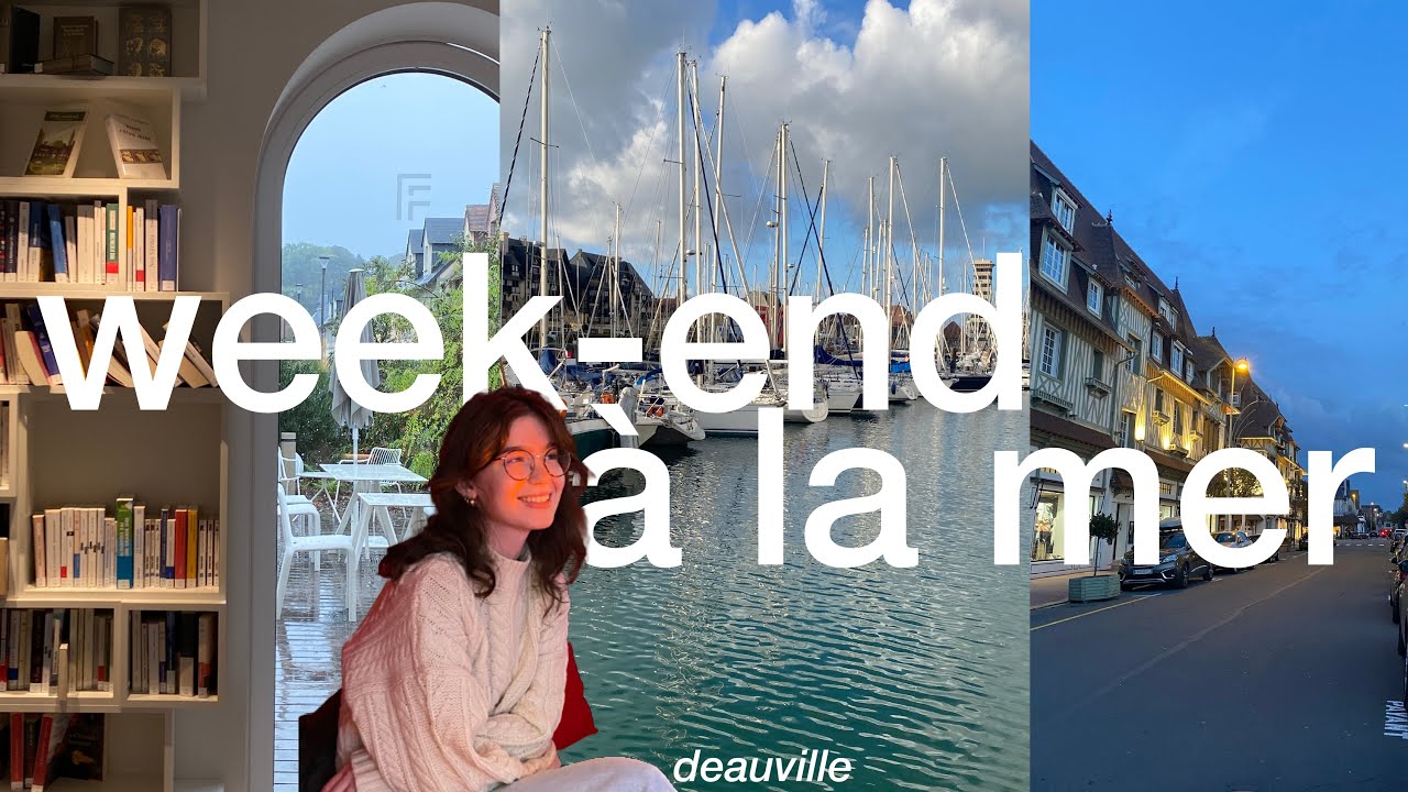 un week end à Deauville (vlog)