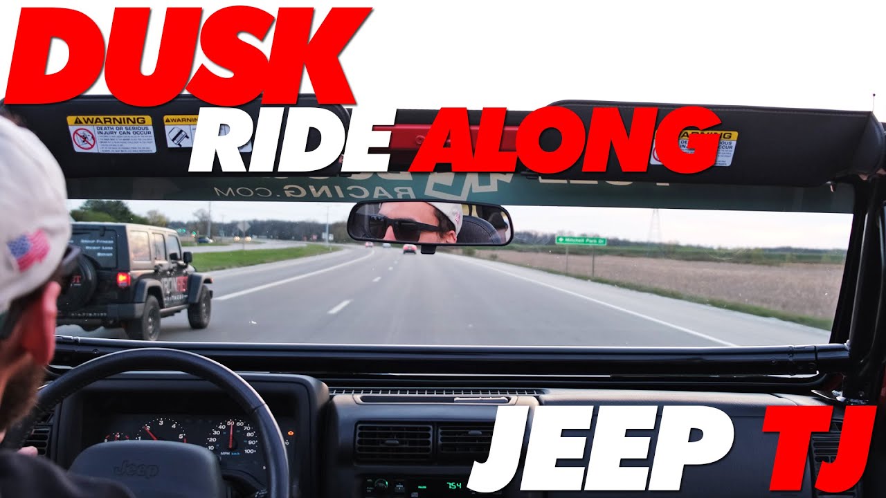 Dusk Ride Along Drive Jeep TJ