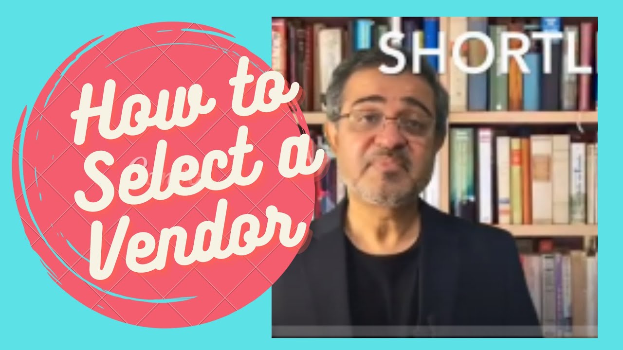 How to select a vendor