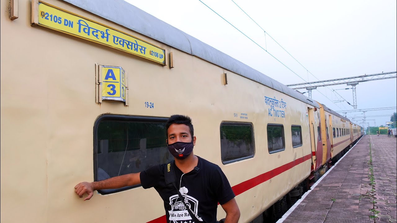 Journey in VIDARBHA Express upto NAGPUR  the pride of Vidarbha region