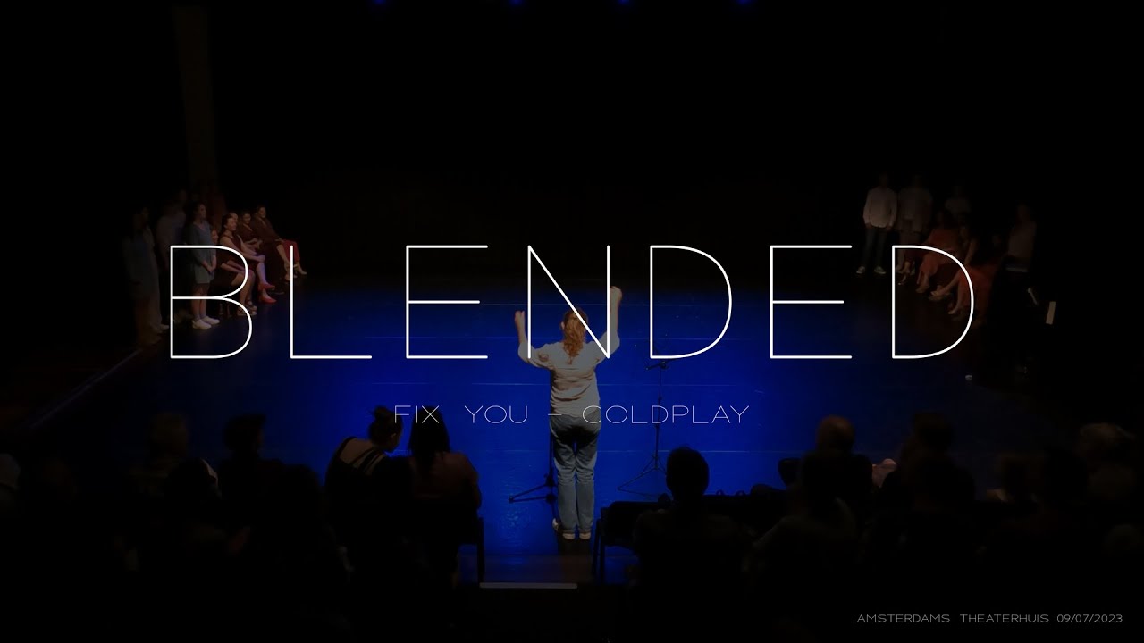 BLENDED - Fix You (Coldplay)