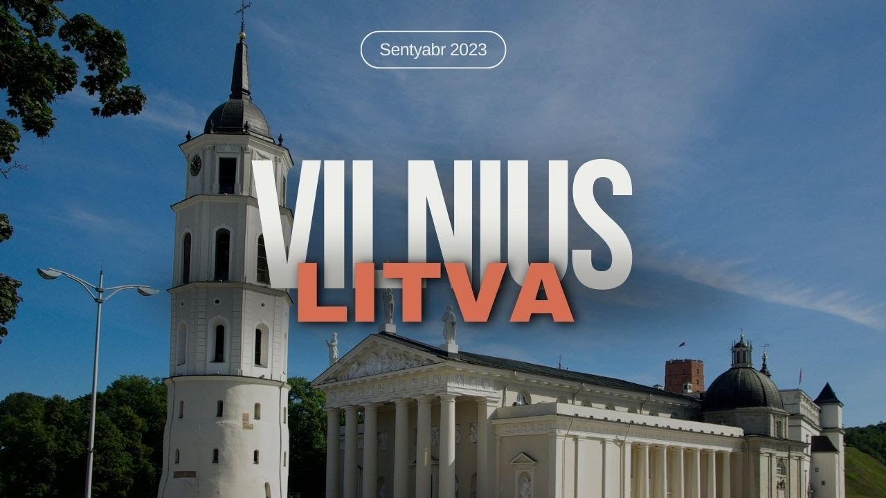 LITVA DAVLATIGA SAYOHAT #9