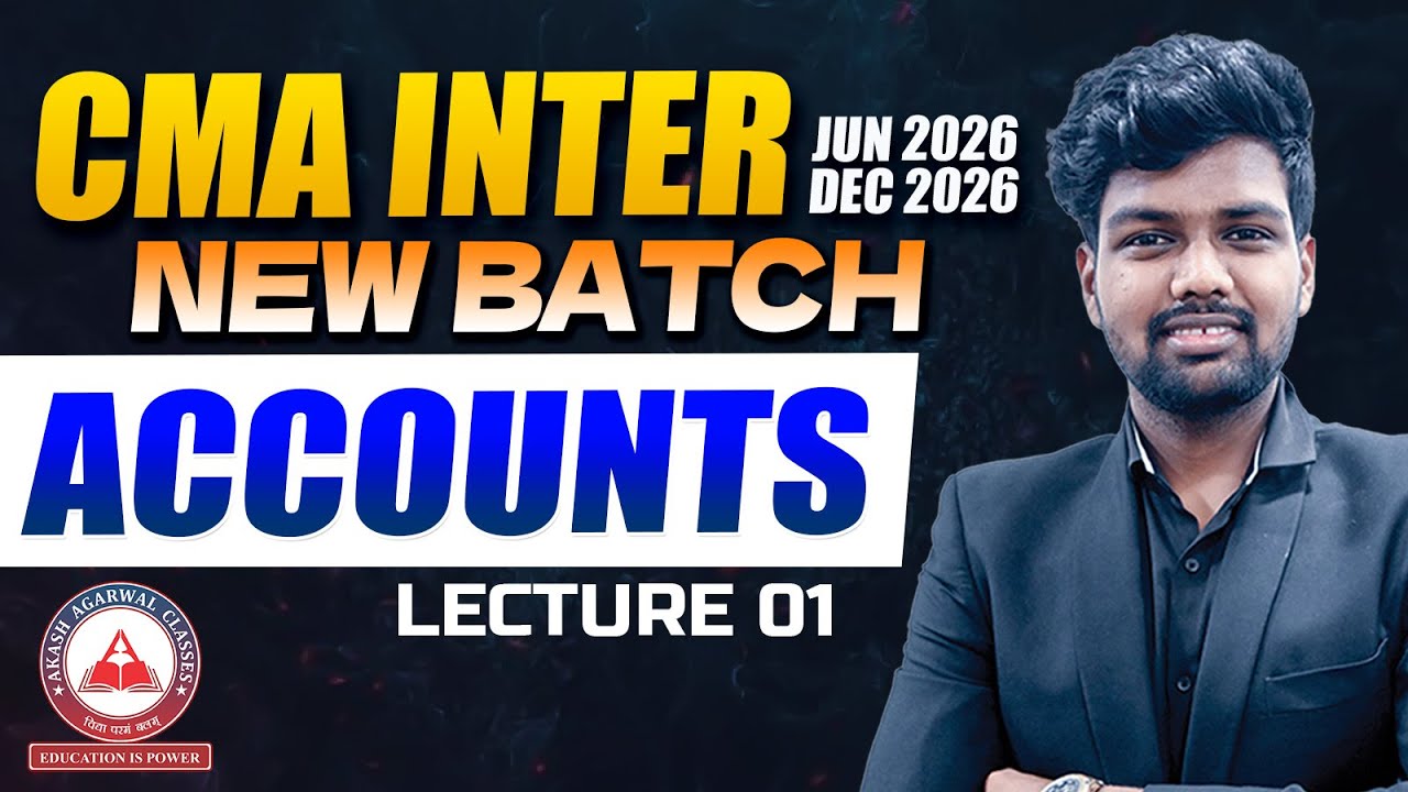 CMA Inter Demo Lectures | Financial Accounting Lec 01 | June & Dec 2026