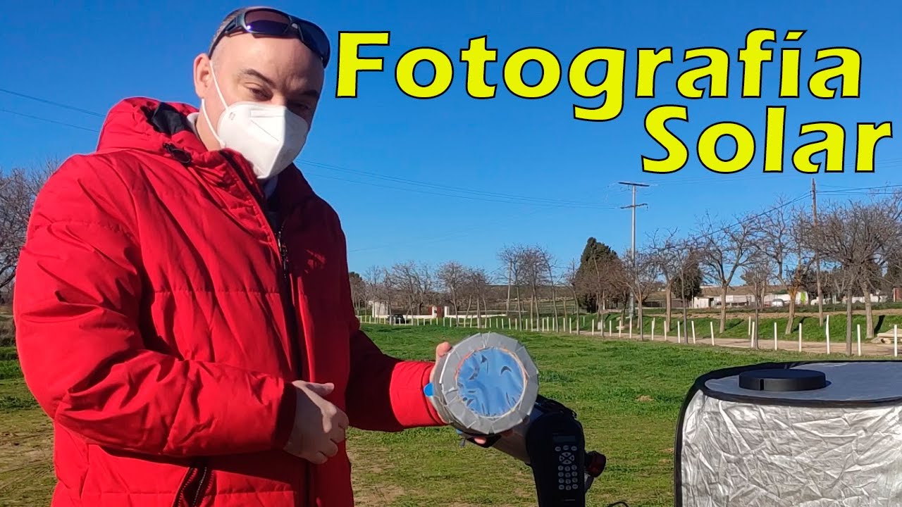 Uso de lámina solar para fotografiar y observar el Sol. 🔭☀