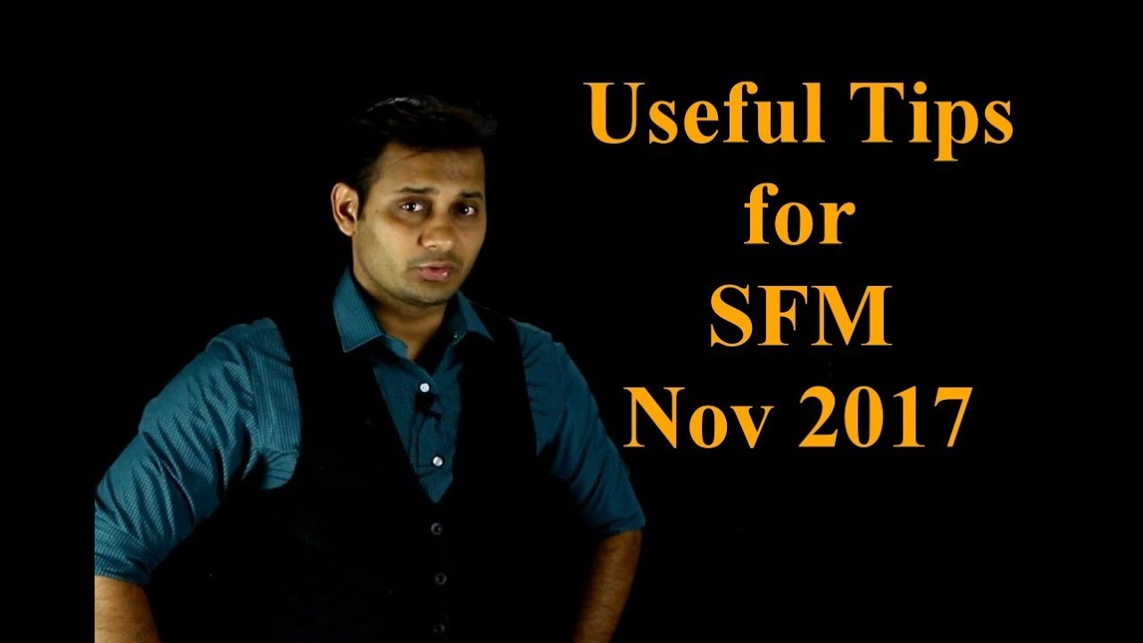 Secrets to CA Final SFM for Nov 2017 Exam | www.conferenza.in