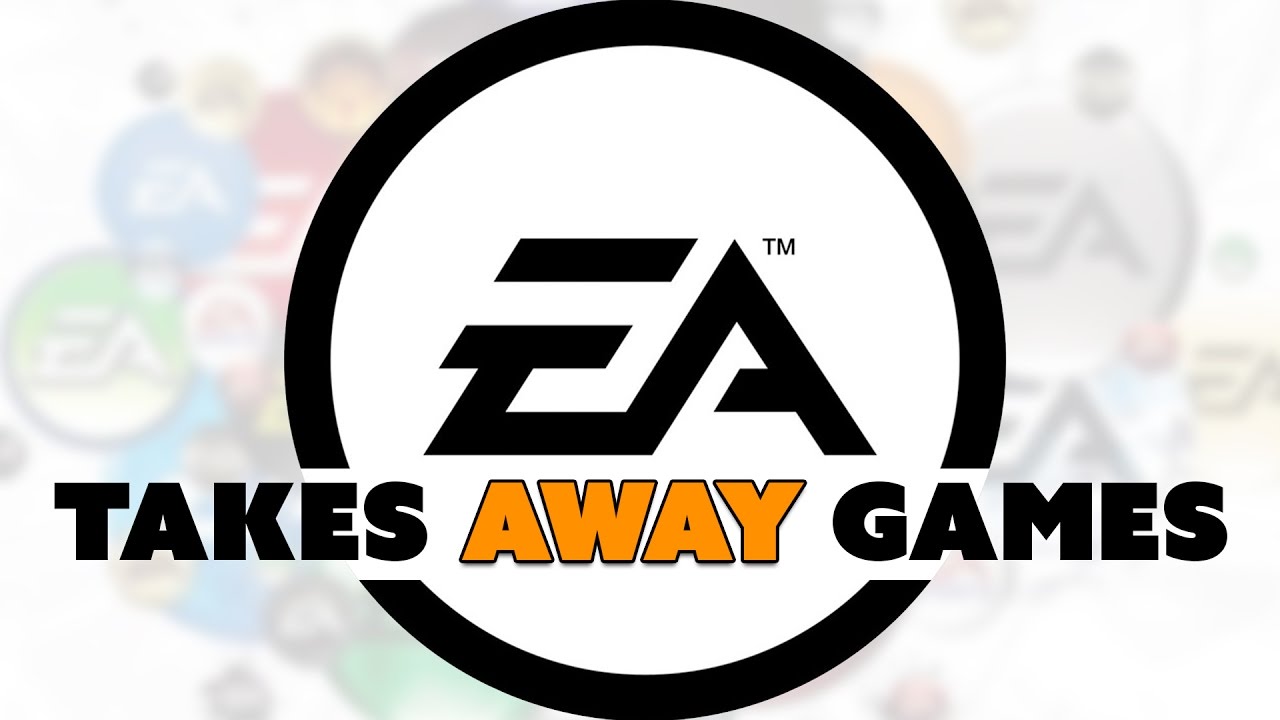 EA TAKES AWAY Purchased Games - The Know Game News