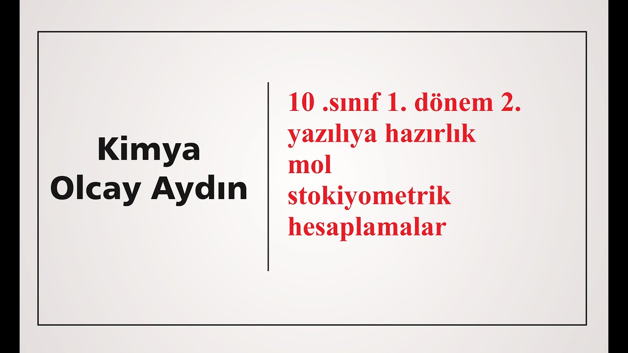 10.sınıf kimya 1. dönem 2. yazılıya hazırlık notları 2025 eğitim yılı 