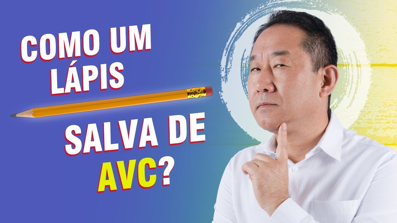Como Prevenir AVC Com Apenas Um L&aacute;pis? | Dr. Peter Liu
