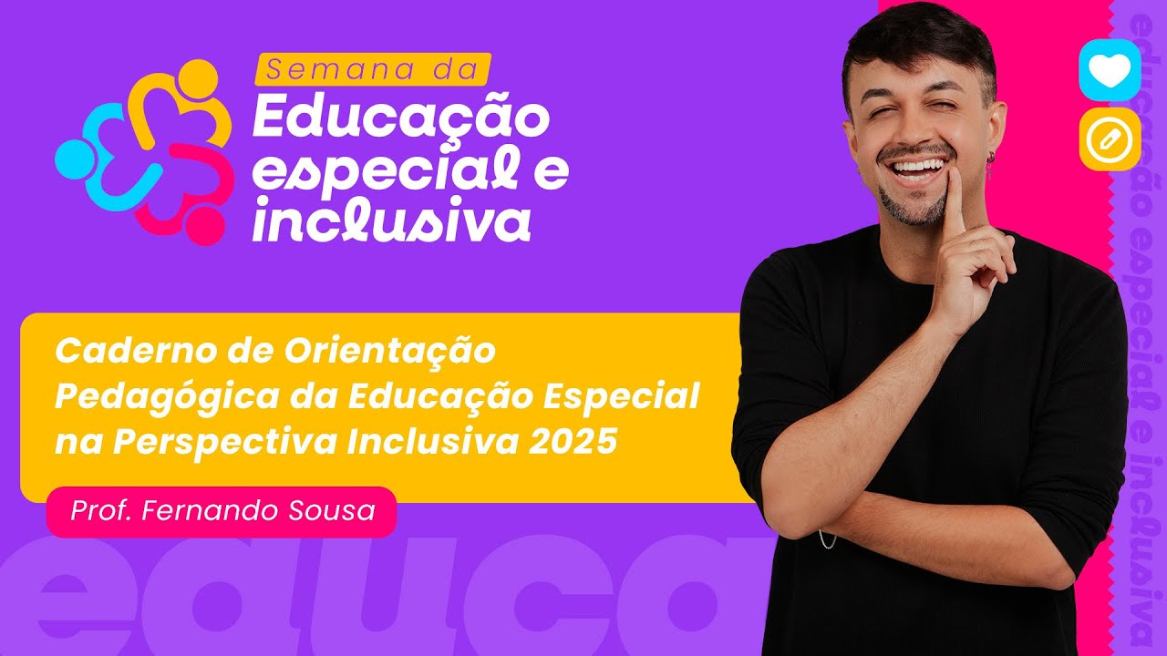 PSS SEDF 2025:  Caderno de Orientação Pedagógica da Educação Especial 2025 | Prof. Fernando Sousa