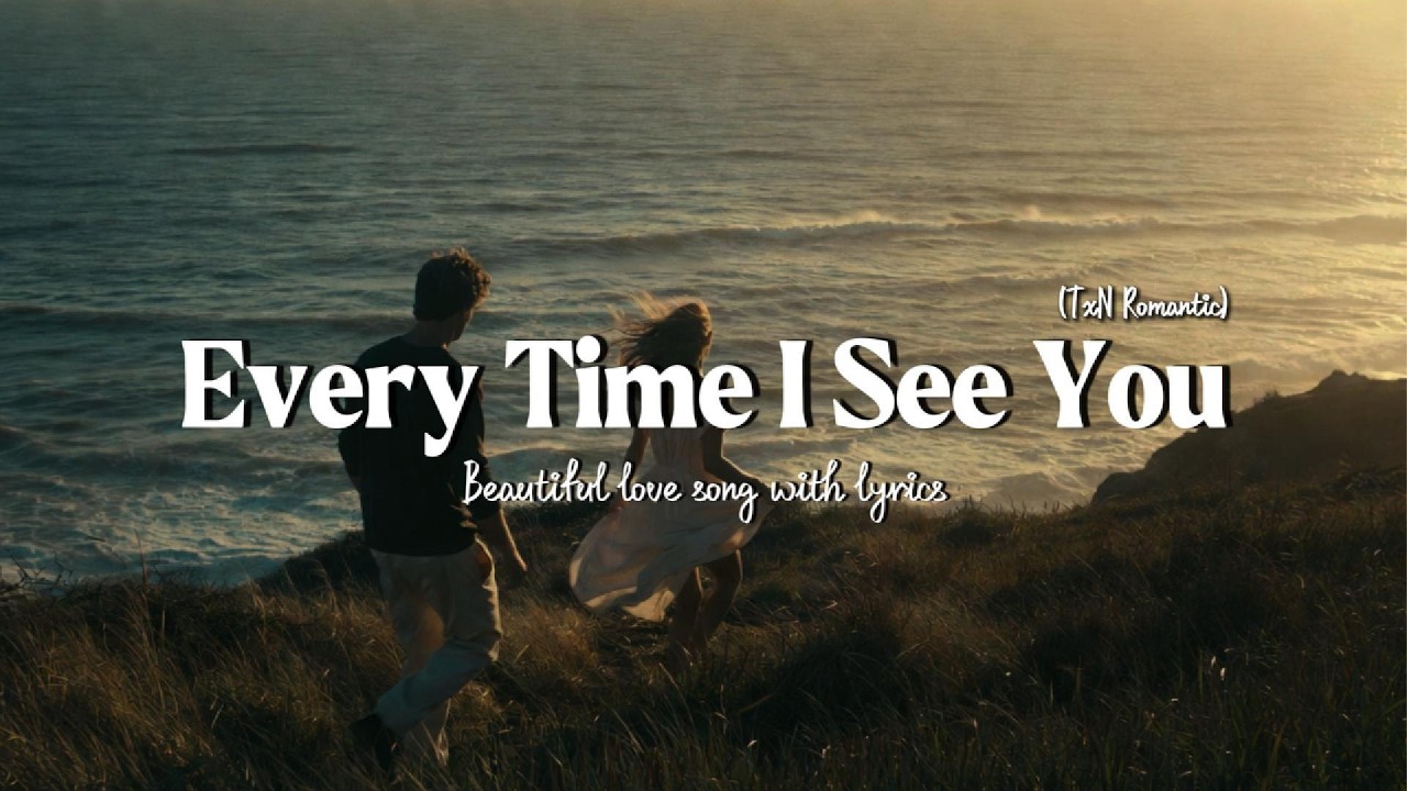 Every Time I See You… I Fall in Love Again ❤️ | Romantic Love Song | TxN Romantic