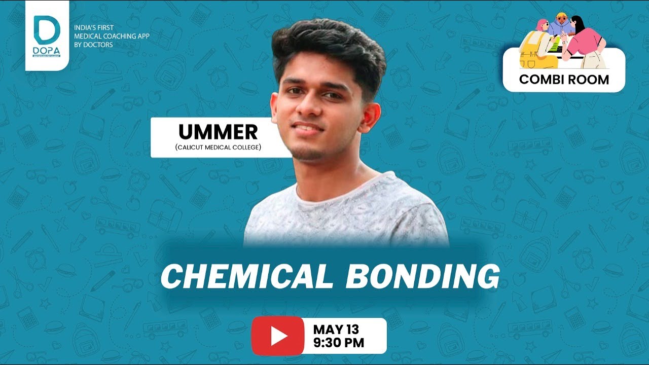 ||CHEMICAL BONDING AND MOLECULAR STRUCTURE||COMBI ROOM|| UMMER