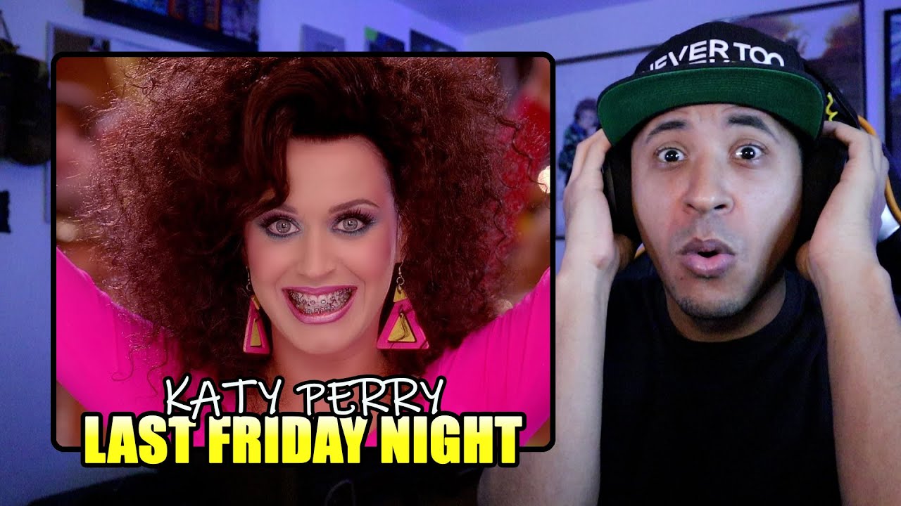 Katy Perry - Last Friday Night (T.G.I.F.) (Official Music Video) Reaction