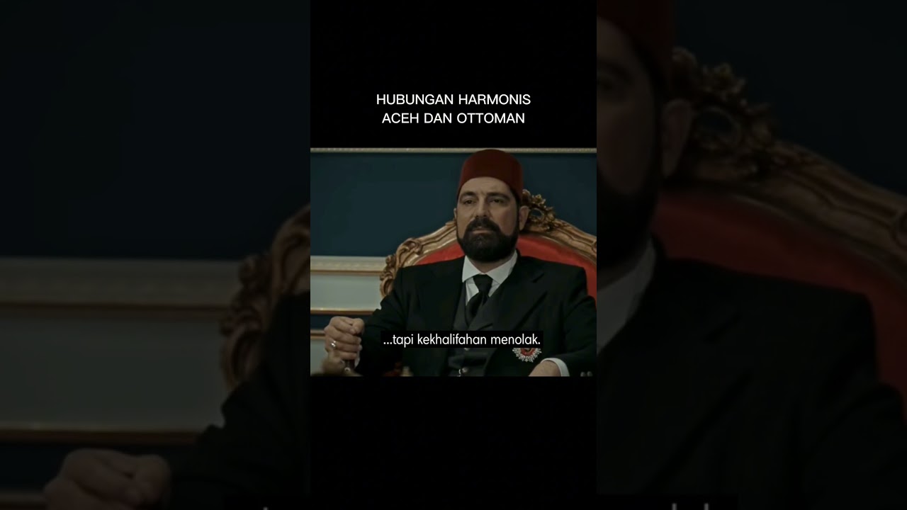 Rakyat Aceh mengadukan keadaanya kepada Sultan Abdul Hamid sultan Ottoman #history # #turkish