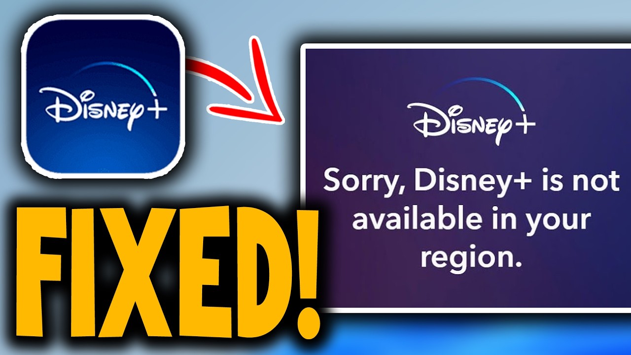 How To Fix Disney Plus Not Available In Your Country/Region - Full Guide