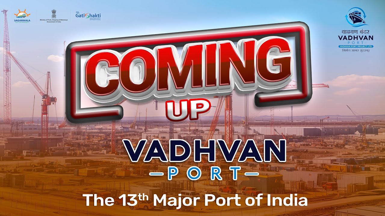The upcoming 13th Major Port of India, the Vadhavan Port at Maharashtra!!
