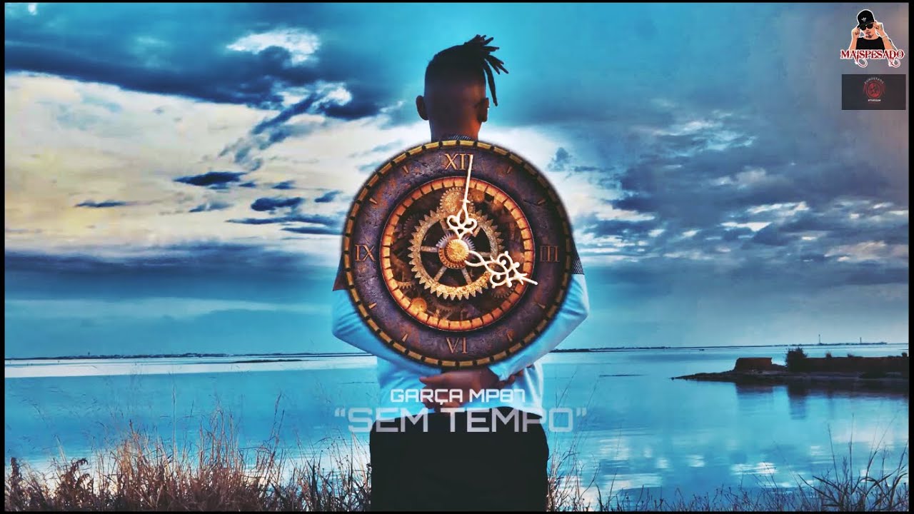 GARÇA - SEM TEMPO ⏳ (VIDEOCLIP OFFICIAL)