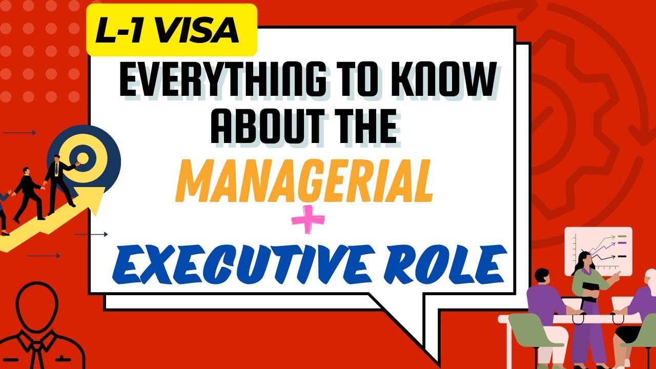 Unlocking the L-1 Visa: A Guide for International Executives and Managers
