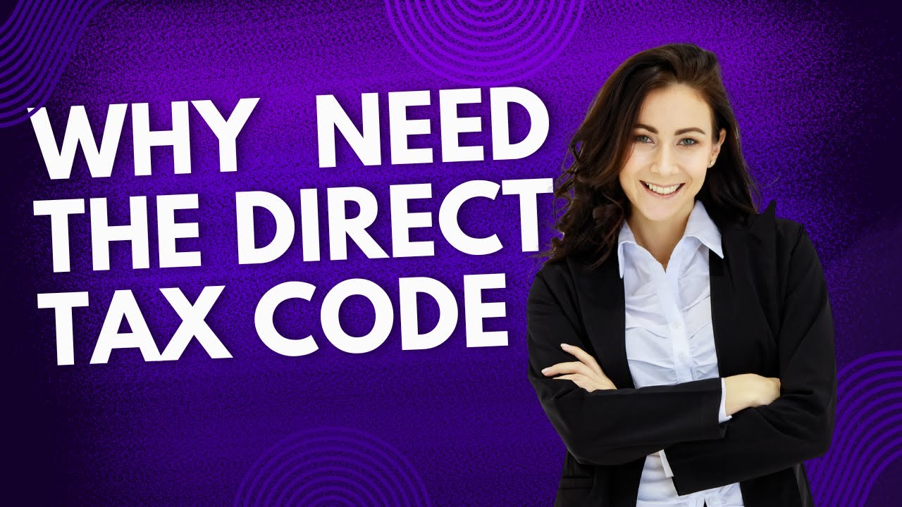 What Is Direct Tax Code | India | Basket Trading
