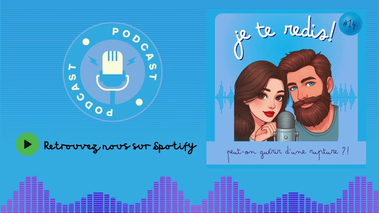 Peut-on guérir d'une rupture?! 🎙️ S2 Ep13